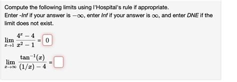 Solved Compute The Following Limits Using L Hospital S Rule Chegg