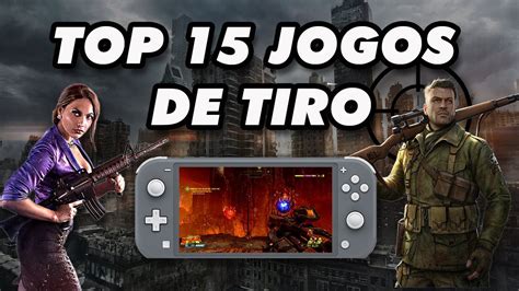 Top Jogos De Tiro Do Nintendo Switch Melhores Jogos De Tiro Fps