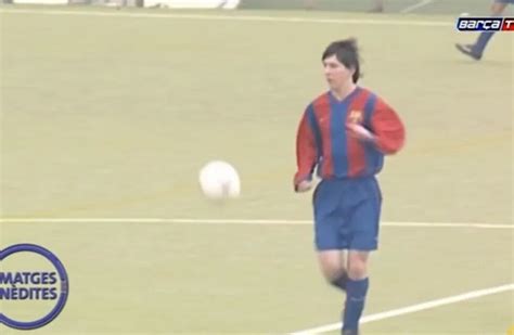 El Video Inédito De Messi Jugando A Los 15 Años En El Barcelona