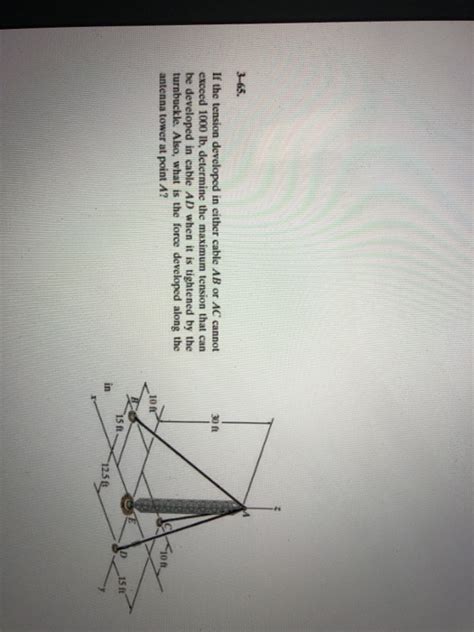 Solved 3 65 If The Tension Developed In Either Cable AB Or Chegg