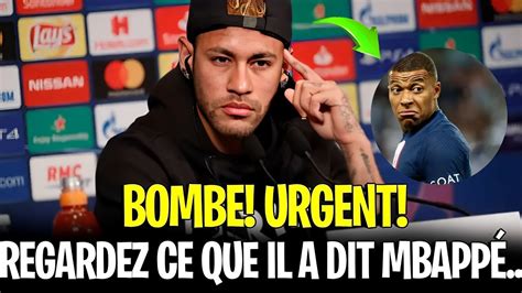 🔵urgentregarde Çaneymar Parle De MbappÉ Incroyable Voyez Ce Que Il