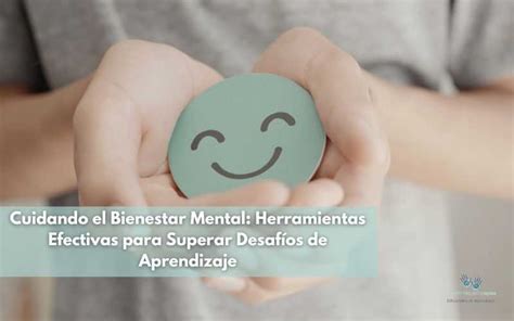 Bienestar Mental Superar Desaf Os De Aprendizaje