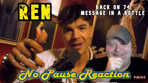 Ren Back On Message In A Bottle Retake Reaction Npr