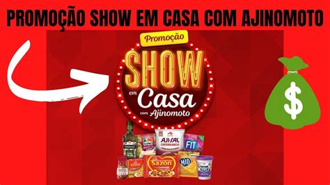 PromoÇÃo Show Em Casa Com Ajinomoto 💸💸💸💸 Youtube