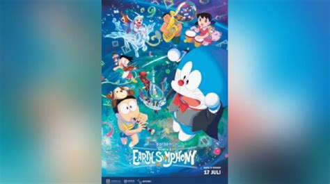 Catat Tanggalnya Doraemon The Movie Nobita S Earth Symphony Hadir Di Bioskop Mulai 17 Juli