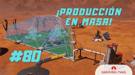 El complejo industrial más grande en Marte Surviving Mars