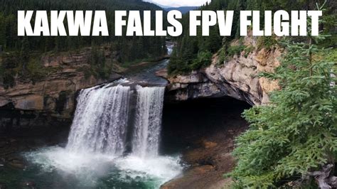 Kakwa Falls Fpv 2016 Youtube