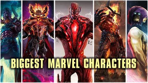 20 Biggest Marvel Characters And Creatures Youtube