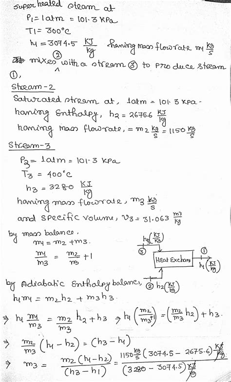 [solved] A Superheated Steam At 300 °c And 1 Atm Absolute Is To Be Fed To Course Hero