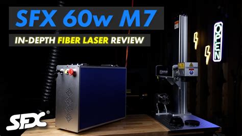 SFX 60w M7 MOPA Fiber Laser In Depth Review JPT YDFLP 60 M7 M R YouTube