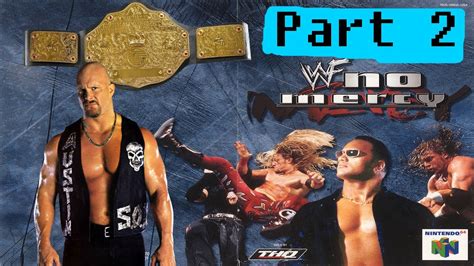 WWF No Mercy WWF Championship Mode W Stone Cold Steve Austin Part 2