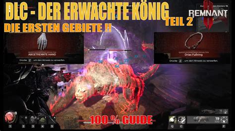 Remnant Full Gameplay Dlc Der Erwachte K Nig K Ste Der