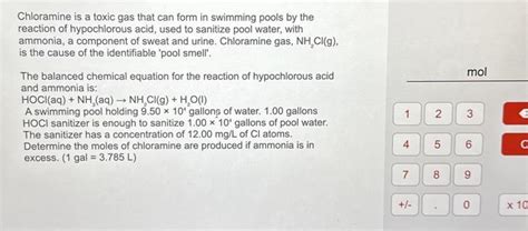 Solved Chloramine is a toxic gas that can form in swimming | Chegg.com