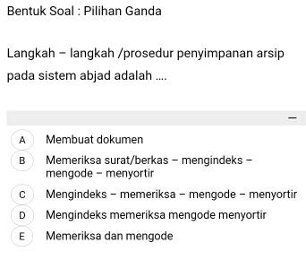 Solved Bentuk Soal Pilihan Ganda Langkah Langkah Prosedur