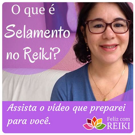 Neste vídeo eu explico o que é Selamento no Reiki O selamento no Reiki