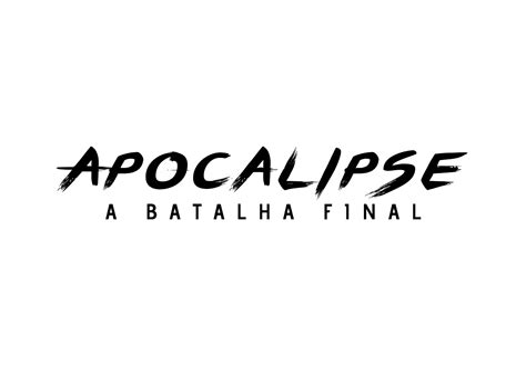 Apocalipse A Batalha Final Behance