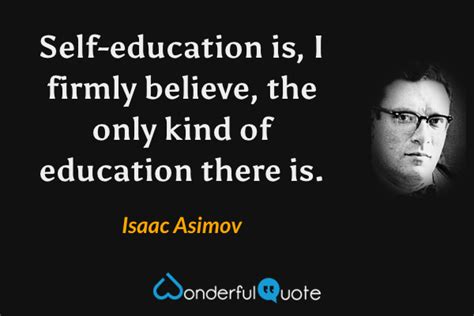 Isaac Asimov Quotes - WonderfulQuote