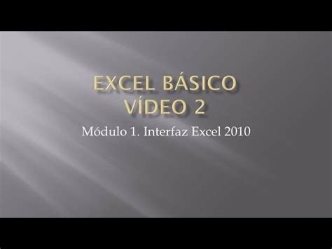 Curso Excel B Sico Video Interfaz Del Programa Youtube