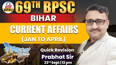 Th Bpsc Prelims Bihar Current Affairs Quick Revision With