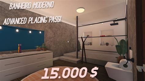 Bloxburg Banheiro Moderno Advanced Placing Pass Youtube