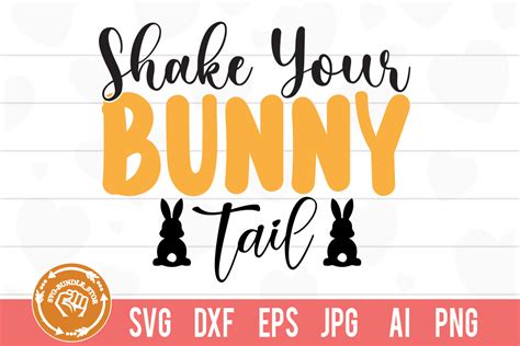 Shake Your Bunny Tail Svg Cut File Graphic By Svg Bundle Store