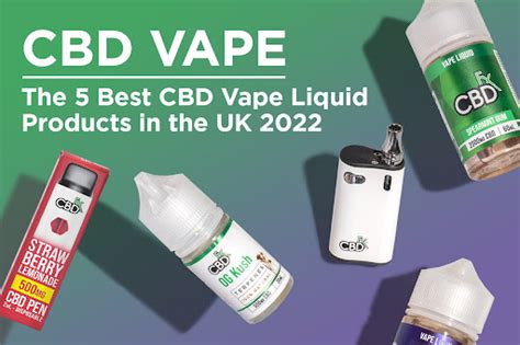 The 5 Best Cbd Vape Liquid Products In The Uk 2022 Observer