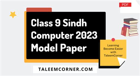 Computer Class 9 Model Paper 2023 Sindh Board Taleem Corner