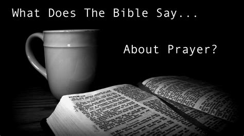 What Does The Bible Say About Prayer New Beginnings Christian Fellowship