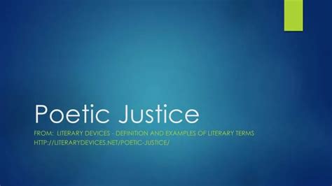 PPT - Poetic Justice PowerPoint Presentation - ID:2575571