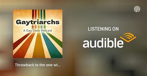 Throwback To The One With Dilfs Of Disneyland Gaytriarchs A Gay Dads Podcast Podcasts On