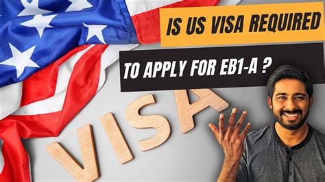 Is US Visa Required To Apply For EB1A Saiman Shetty EB1A