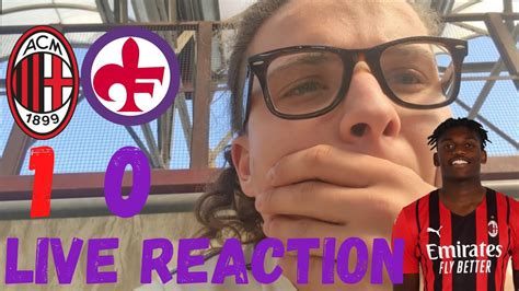 Che Vergogna Live Reaction Da San Siro Milan Fiorentina Il Gol