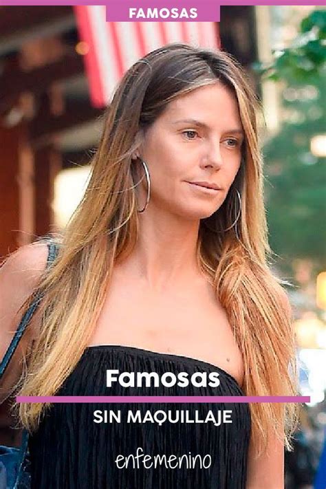 Famosas Sin Maquillaje Sus Fotos M S Naturales Famosos Sin