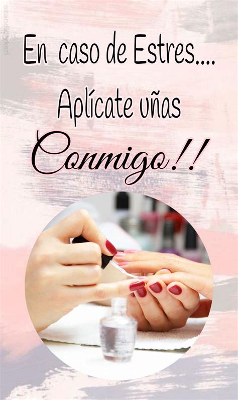 En Caso De Estres U As Acrilicas Manicurista Memes U As Spa De