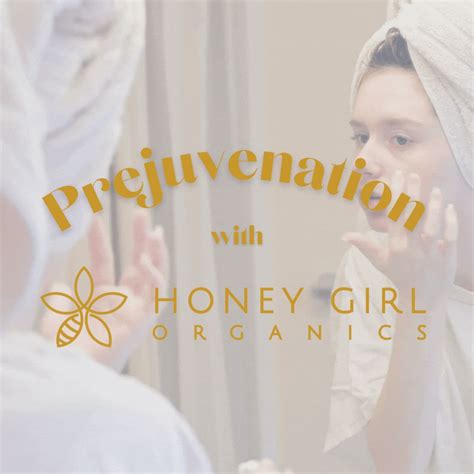 Prejuvenation Skincare Is It Safe Honeygirlorganics