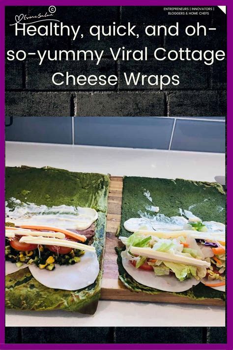 Viral Cottage Cheese Wraps