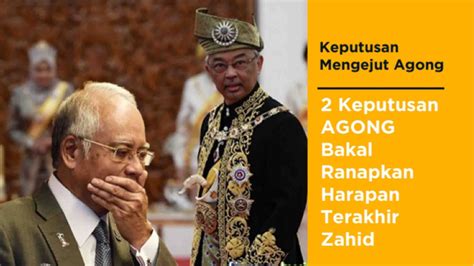 Tepat Jam Am Bakal Keputusan Agong Ini Bakal Ranapkan Harapan