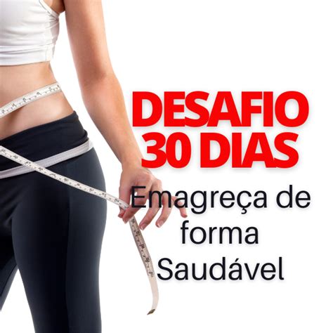 Desafio 30 Dias Emagreça De Forma Saudável Fabio Garcia Hotmart