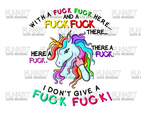 Unicorn Rhyming Fuck Fuck Here Adult Humor PNG File Cute Unicorn Sublimation Design Digital