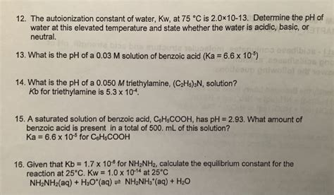 Solved The Autoionization Constant Of Water Kw At Chegg