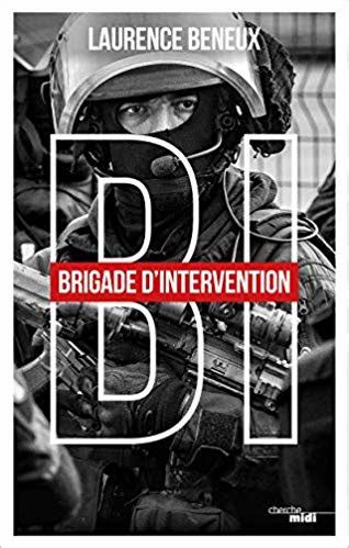 B I La Brigade D Intervention FIPN SDLP