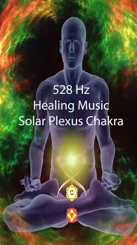 528 Hz Healing Music Solar Plexus Chakra Dna Repair Release Inner