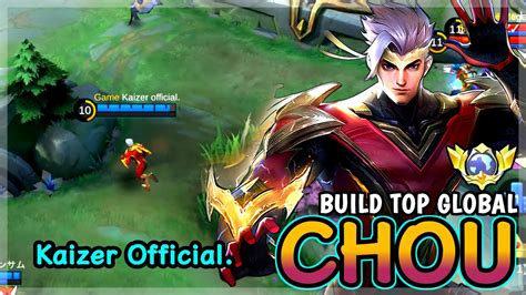 CHOU BEST BUILD IN 2024 TOP GLOBAL CHOU GAMEPLAY Kaizer Official