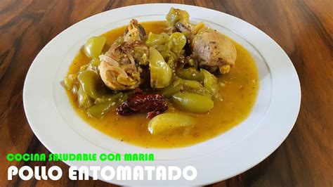 POLLO ENTOMATADO SS COCINA SALUDABLE CON MARIA YouTube