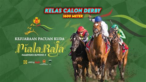 Kelas Calon Derby Meter Pacuan Kuda Piala Raja Hamengku Buwono X