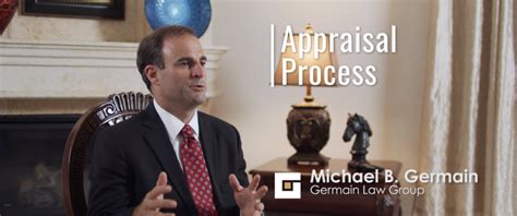 Appraisal Process Germain Law Group Pa