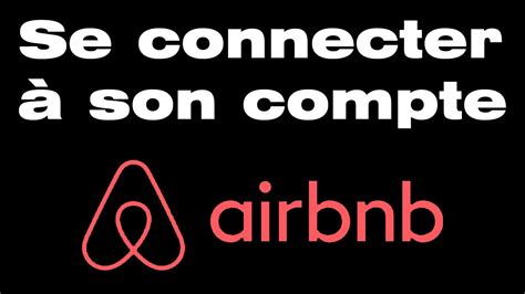 Comment Acc Der Son Compte Airbnb Youtube