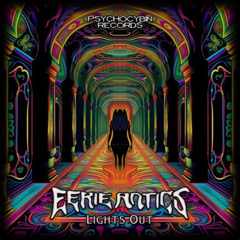 Stream Eerie Antics Lights Out By Psychocybin Recordings Listen