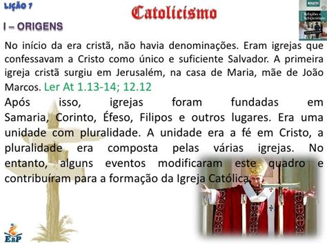 Lição 7 Catolicismo 2º Quadrimestre 2012 Ebd Religiões E Relig…