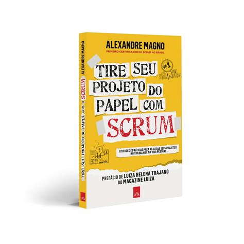 Leia Online Pdf De Tire Seu Projeto Do Papel Scrum Por Alexandre